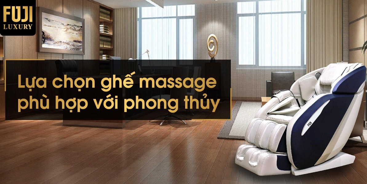 Gợi ý giúp gia chủ lựa chọn ghế massage hợp phong thủy