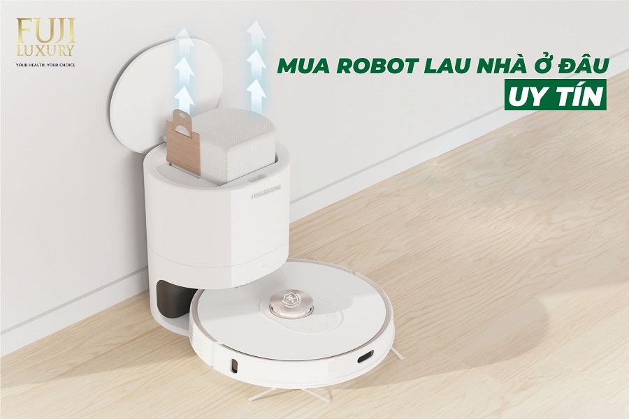 Nên mua robot lau nhà ở đâu