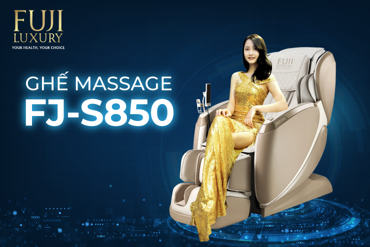 Ghế massage FJ S850 - Nâng cao sức khỏe mùa dịch