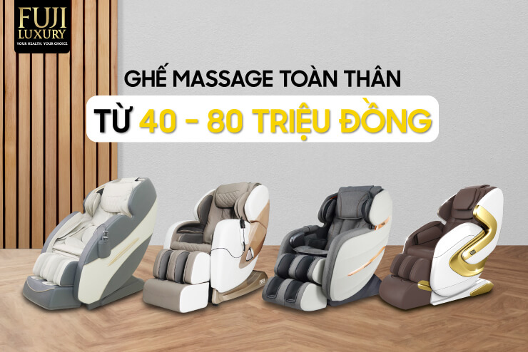 Một số sản phẩm ghế massage phân khúc 40 - 80 triệu đồng tại Fuji Luxury