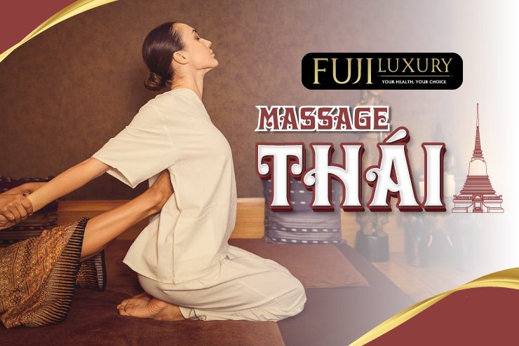 Massage Thái Là Gì? Lợi Ích Và Quy Trình Massage kiểu Thái