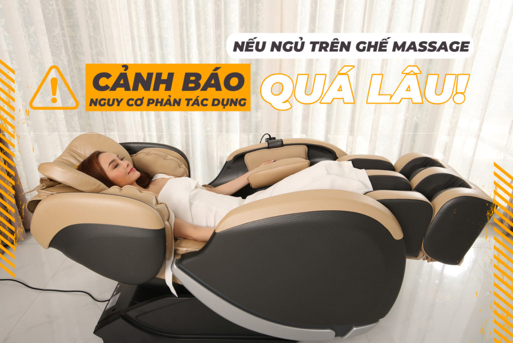 Ngủ trên ghế massage toàn thân quá lâu dễ dẫn đến hậu quả phản tác dụng